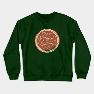 Limited Edition Crewneck Sweatshirt